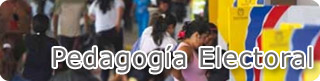 Pedagogía Electoral Pedagogía Electoral