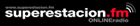 Superestaci&oacute;n FM