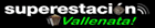 Superestaci&oacute;n Vallenata